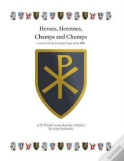 Capa do artigo Heroes, Heroines, Champs & Chumps