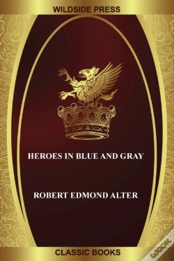 Capa do artigo Heroes In Blue And Gray