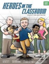 Heroes In The Classroom