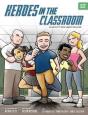 Heroes In The Classroom - Preview