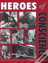 Heroes Of Conscience