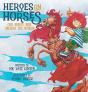 Heroes On Horses: Our Bumpy Ride Around - Preview