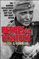 Heroes Or Traitors