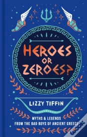 Capa do artigo Heroes Or Zeroes?