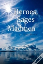 Capa do artigo Heroes, Sages & Madmen