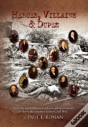 Capa do artigo Heroes, Villains & Dupes