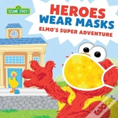 Heroes Wear Masks