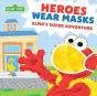 Heroes Wear Masks - Preview