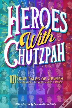 Capa do artigo Heroes With Chutzpah