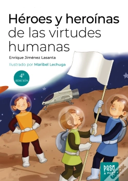 Capa do artigo Heroes Y Heroinas De Las Virtudes Humanas