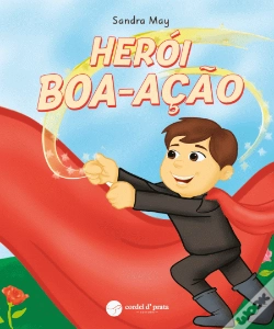 Capa do artigo Herói Boa-Ação