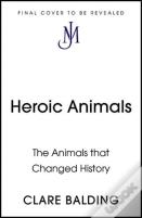 Heroic Animals