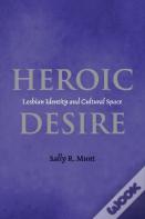 Heroic Desire