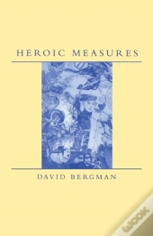Heroic Measures