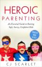 Heroic Parenting - Preview