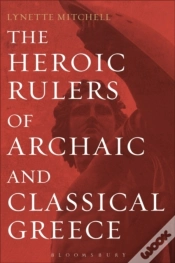 Capa do artigo Heroic Rulers Of Archaic And Classical Greece