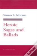 Heroic Sagas And Ballads