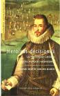 Heroicas Decisiones - Preview