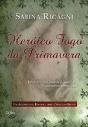 Heróico Fogo Da Primavera - Preview