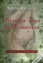 Capa do artigo Heróico Fogo Da Primavera