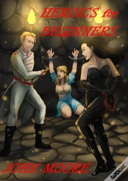 Capa do artigo Heroics For Beginners