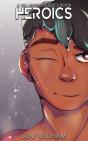 Heroics - Preview