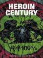Heroin Century - Preview