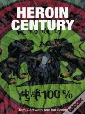 Capa do artigo Heroin Century