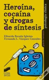 Capa do artigo Heroína, Cocaína Y Drogas De Síntesis