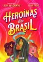 Heroínas Do Brasil - Preview