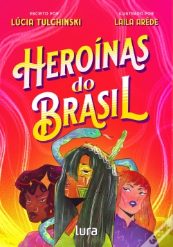Capa do artigo Heroínas Do Brasil