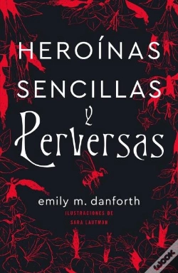Capa do artigo Heroinas Sencillas Y Perversas