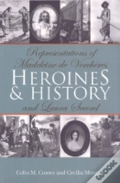 Heroines And History