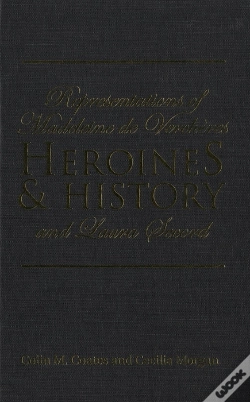 Capa do artigo Heroines And History