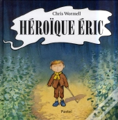 Héroïque Eric