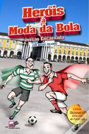 Capa do artigo Heróis à Moda da Bola