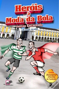 Capa do artigo Heróis à Moda da Bola