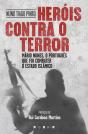 Heróis Contra o Terror - Preview