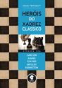 Heróis de Xadrez Clássico - Preview