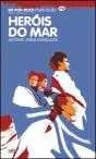 Heróis do Mar - Preview
