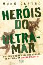 Heróis Do Ultramar - Preview