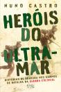 Heróis do Ultramar - Preview