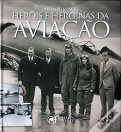 Capa do artigo Heróis e Heroínas da Aviação