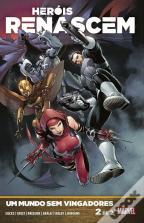 Heróis Renascem - Um Mundo sem Vingadores N.º 2