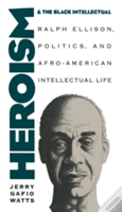 Capa do artigo Heroism And The Black Intellectual