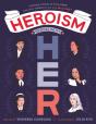 Heroism Begins With Her - Preview