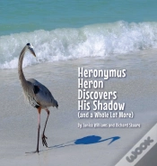 Capa do artigo Heronymus Heron Discovers His Shadow  An