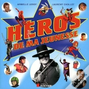 Capa do artigo Héros De Ma Jeunesse