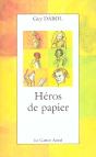 Heros Du Papier - Preview