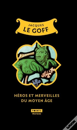 Capa do artigo Heros Et Merveilles Du Moyen Age (Tirage Limite)